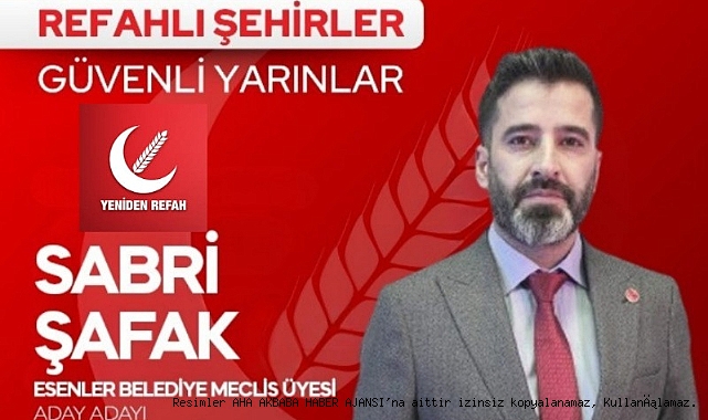 Sabri Şafak Esenlerde meclis üyeliği için kolları sıvadı