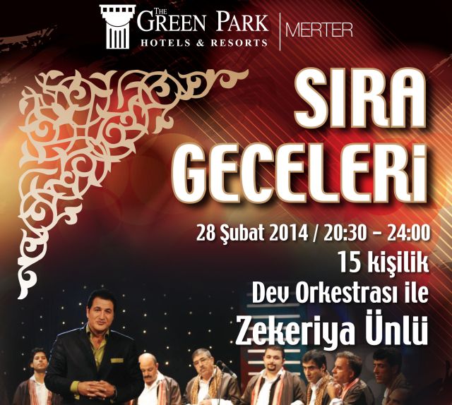 Green Park Sıra Gecesi Zekeriya ünlü 28 şubatta